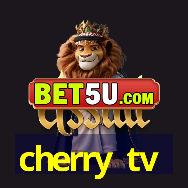 cherry tv